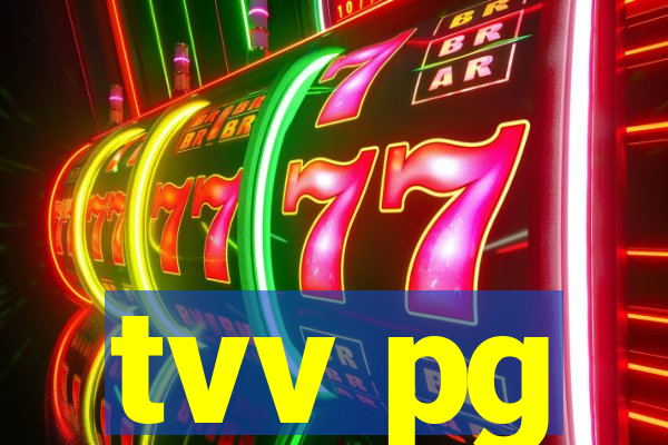 tvv pg